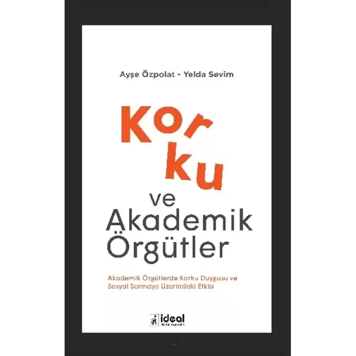 Korku ve Akademik Örgütler