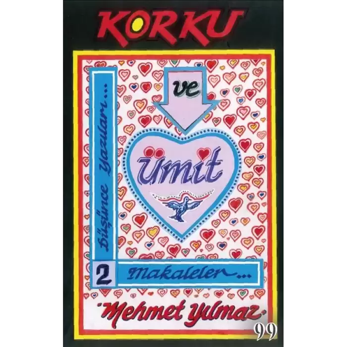 Korku Ve Ümit Düşünce Yazıları 2