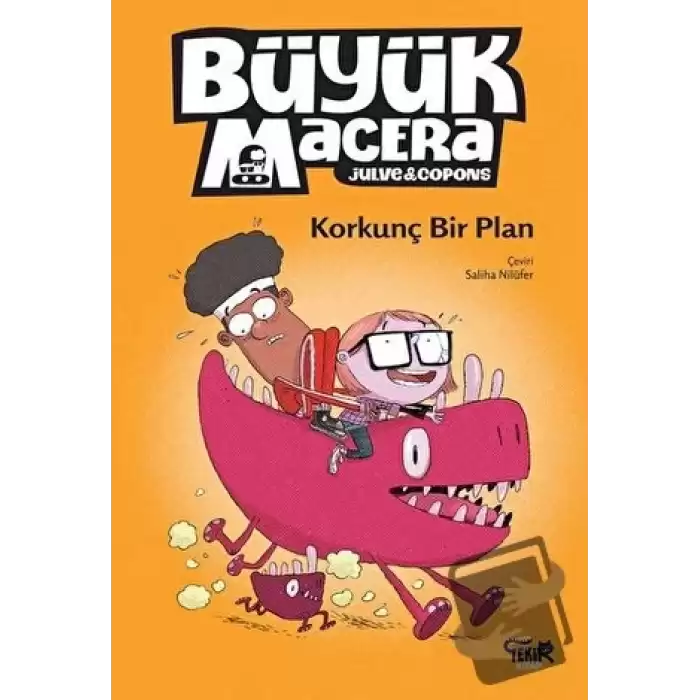 Korkunç Bir Plan - Büyük Macera