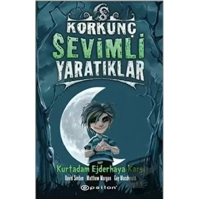 Korkunç Sevimli Yaratıklar - 2 Kurt Adam Ejderhaya Karşı (Ciltli)