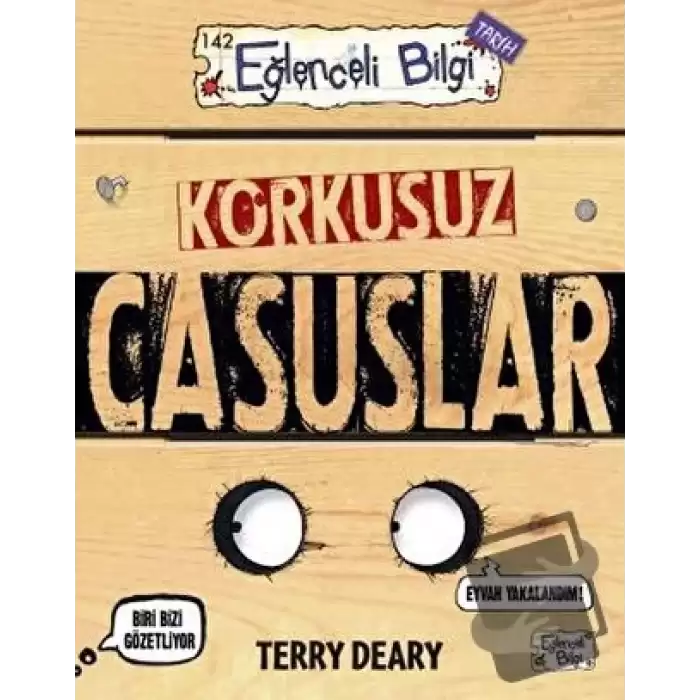 Korkusuz Casuslar