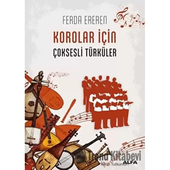 Korolar İçin Çoksesli Türküler