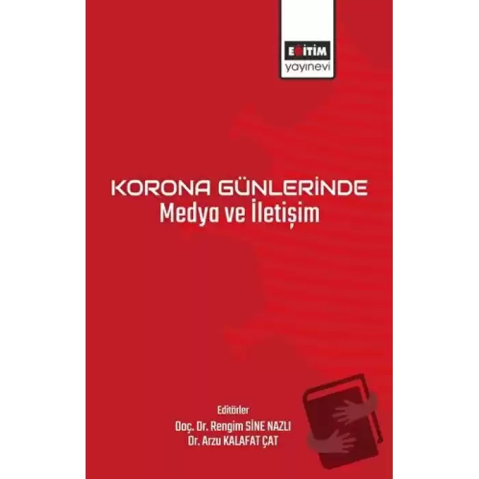 Korona Günlerinde Medya ve İletişim