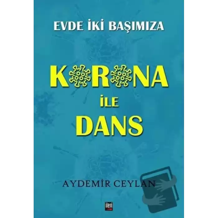 Korona İle Dans