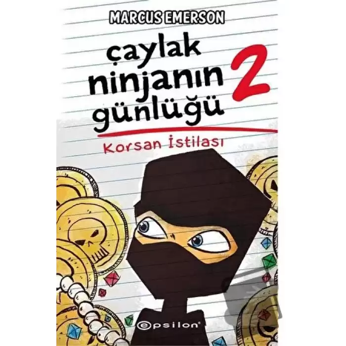 Korsan İstilası - Çaylak Ninjanın Günlüğü 2 (Ciltli)