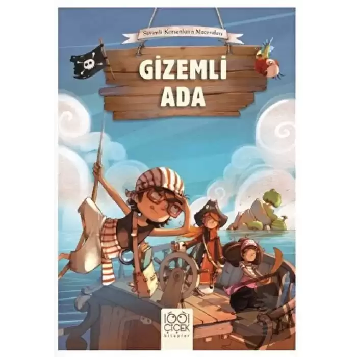 Korsanlar Çetesi : Gizemli Ada