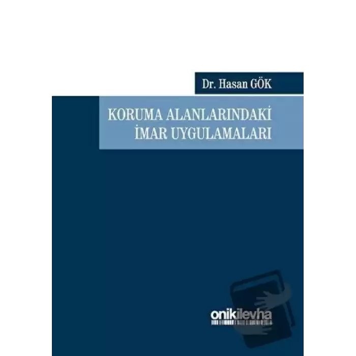 Koruma Alanlarındaki İmar Uygulamaları