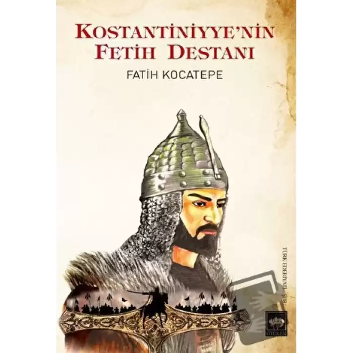 Kostantiniyyenin Fetih Destanı