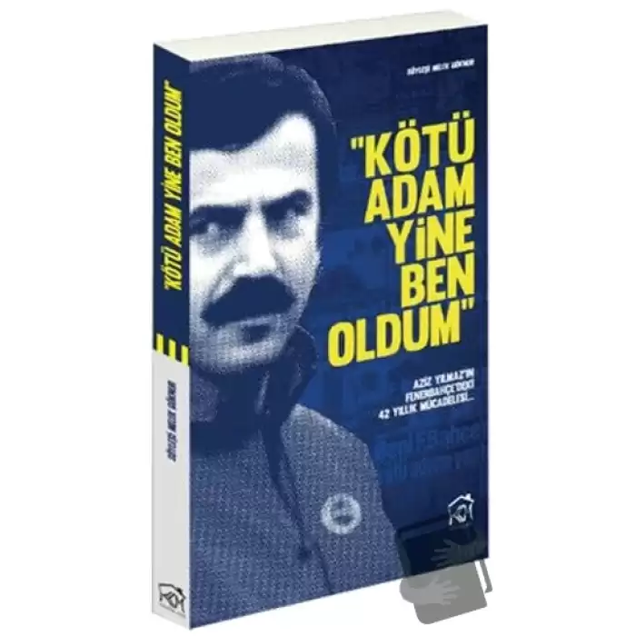 Kötü Adam Yine Ben Oldum (Ciltli)