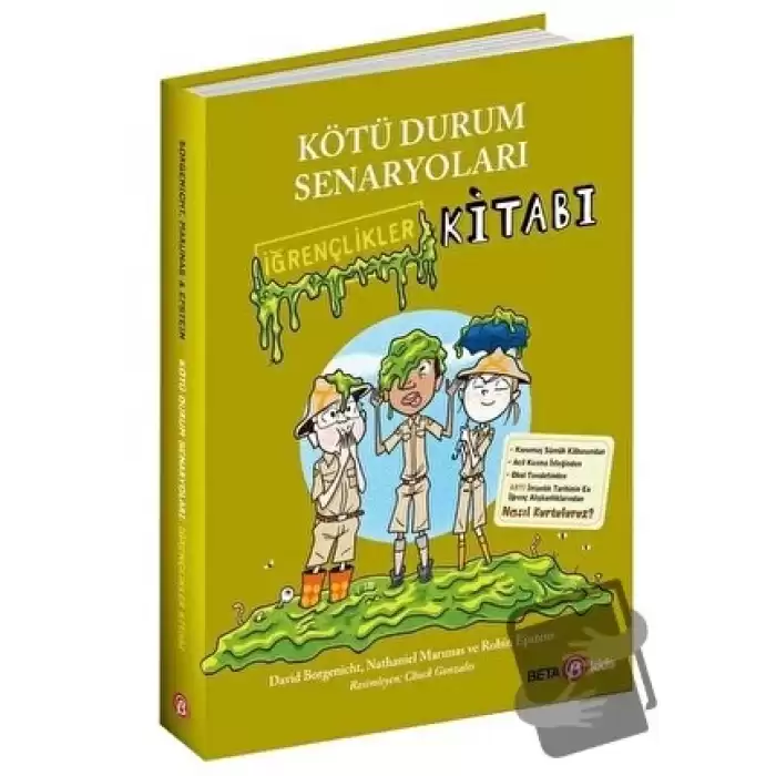 Kötü Durum Senaryoları - İğrençlikler Kitabı