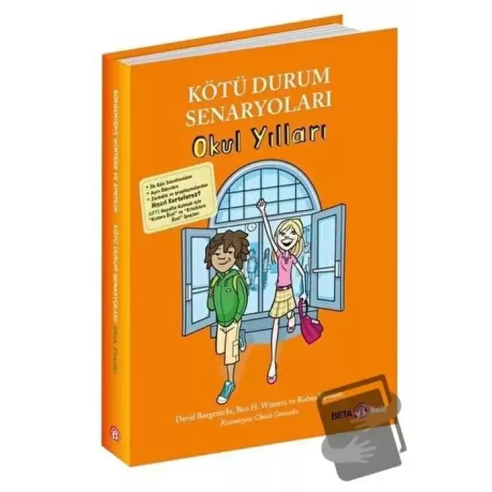 Kötü Durum Senaryoları - Okul Yılları