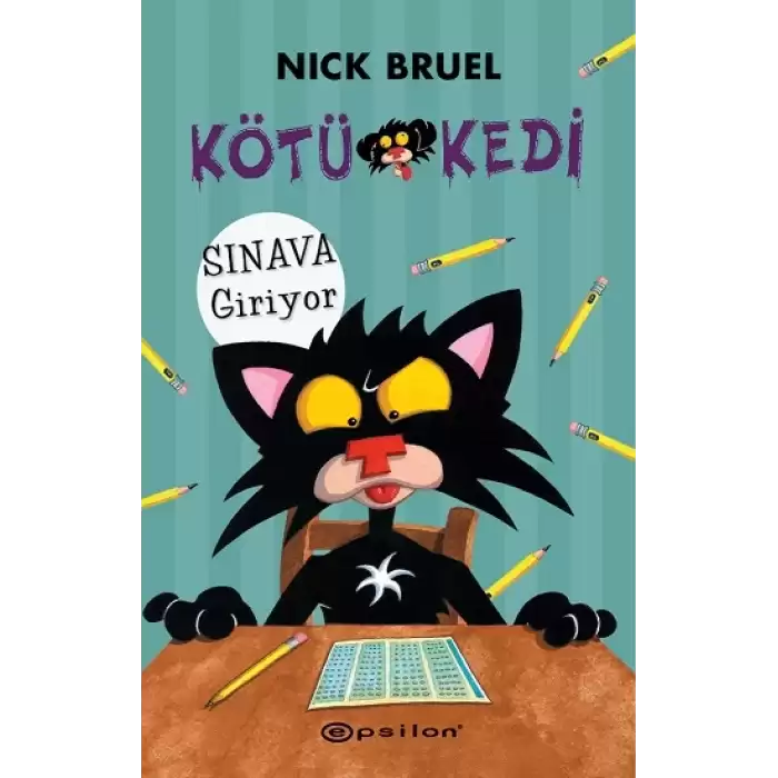 Kötü Kedi Sınava Giriyor (Ciltli)