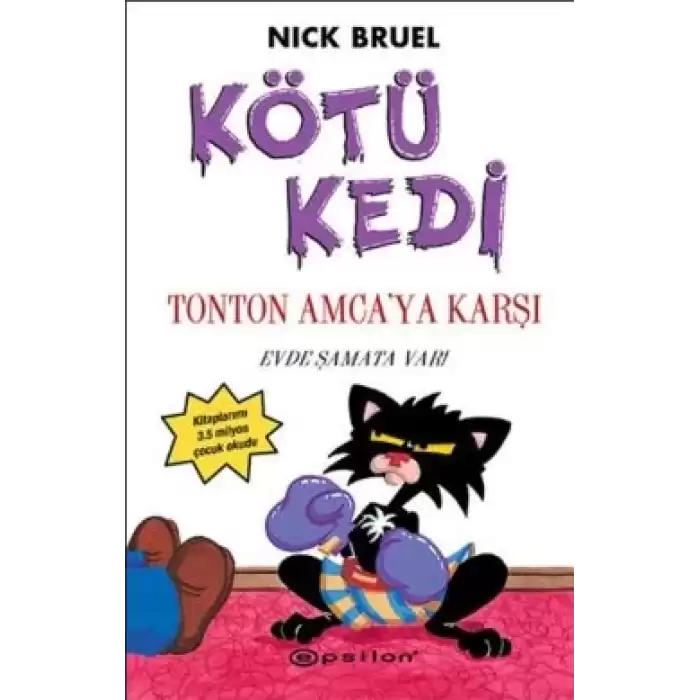 Kötü Kedi Ton Ton Amcaya Karşı