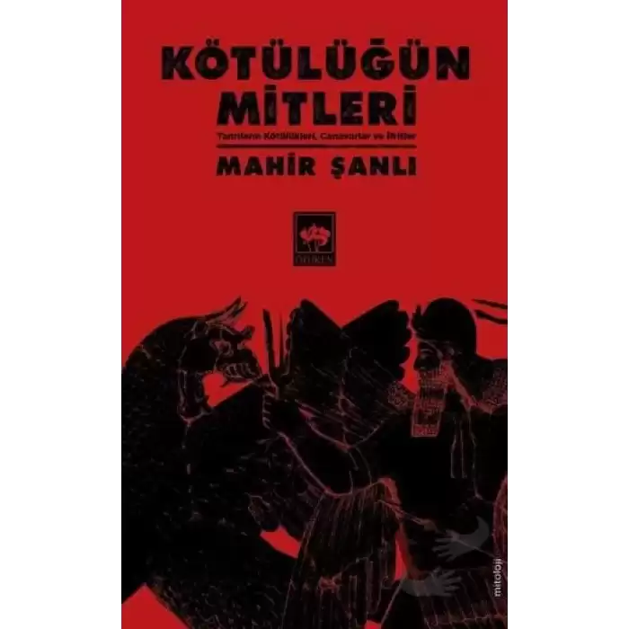 Kötülüğün Mitleri