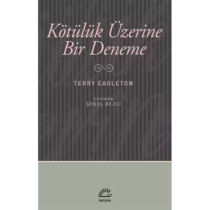 Kötülük Üzerine Bir Deneme