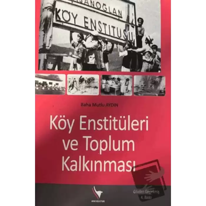 Köy Enstitüleri ve Toplum Kalkınması