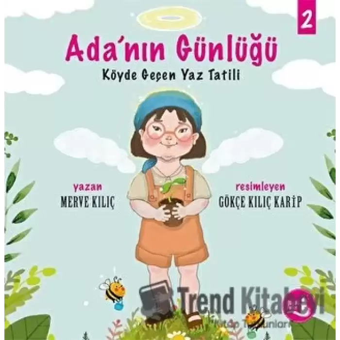 Köyde Geçen Yaz Tatili - Ada’nın Günlüğü 2