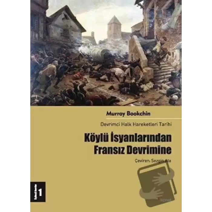 Köylü İsyanlarından Fransız Devrimine