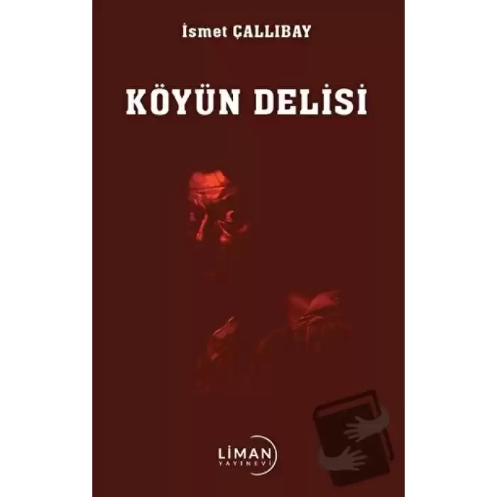 Köyün Delisi