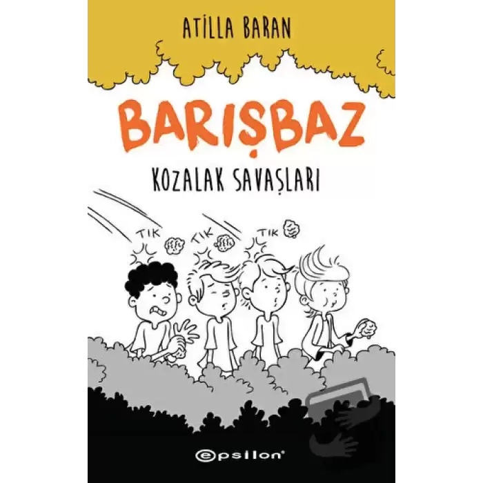 Kozalak Savaşları - Barışbaz 1