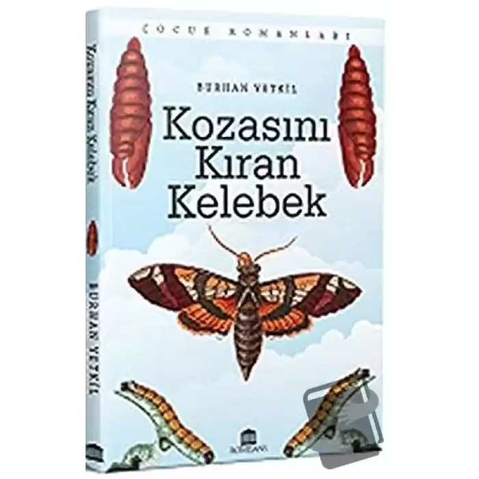 Kozasını Kıran Kelebek