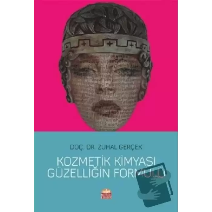 Kozmetik Kimyası Güzelliğin Formülü