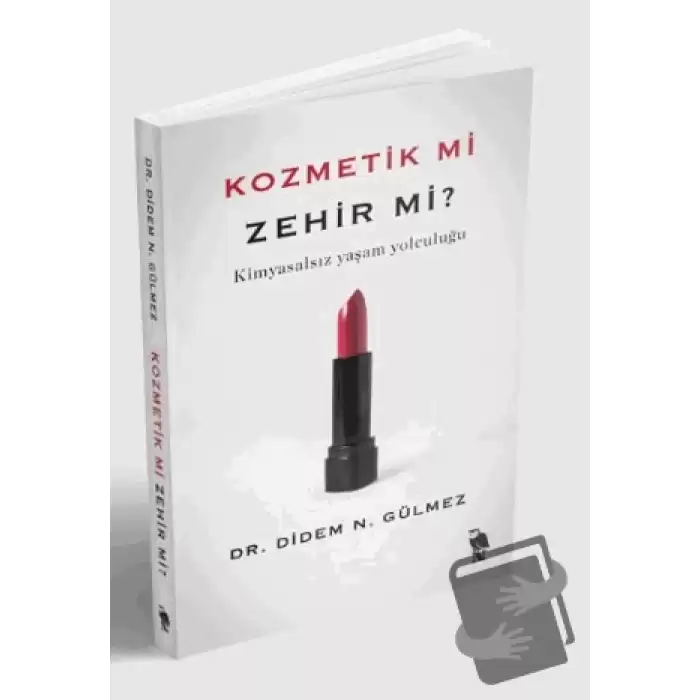 Kozmetik mi Zehir mi?