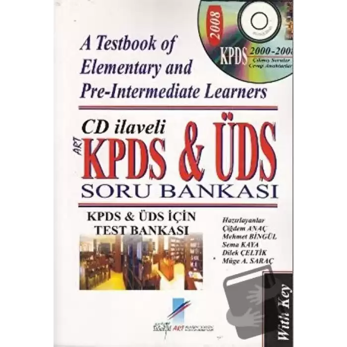 KPDS ve ÜDS Soru Bankası - A Testbook of Elementary and Pre - Intermediate Learners