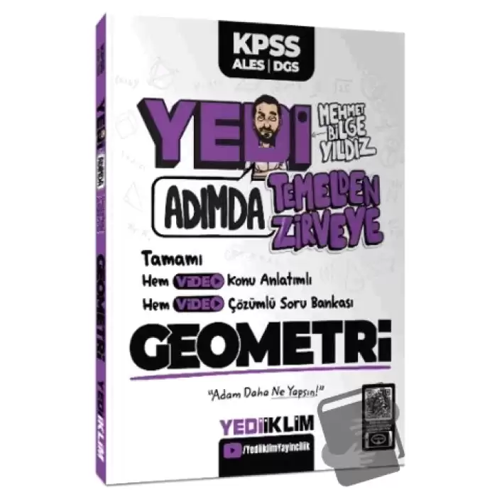 KPSS-ALES-DGS Yedi Adımda Temelden Zirveye Geometri Video Konu Anlatımlı Video Çözümlü Soru Bankası