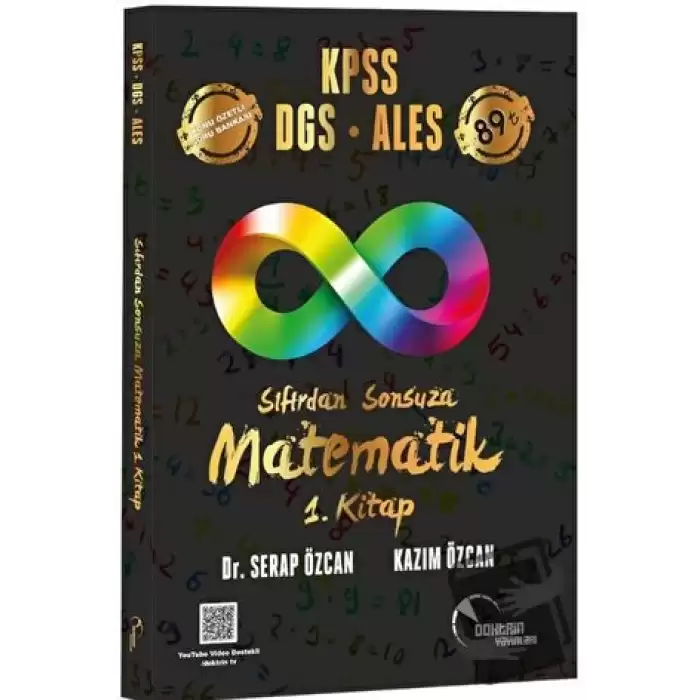 KPSS DGS ALES Sıfırdan Sonsuza Matematik (1. Kitap) Konu Özetli Soru Bankası