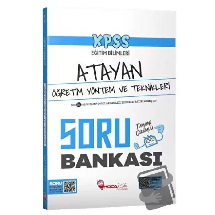 KPSS Eğitim Bilimleri Öğretim Yöntem ve Teknikleri Atayan Soru Bankası Çözümlü