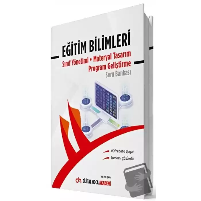 KPSS Eğitim Bilimleri Sınıf Yönetimi - Materyal Tasarım - Program Geliştirme Tamamı Çözümlü Soru Bankası