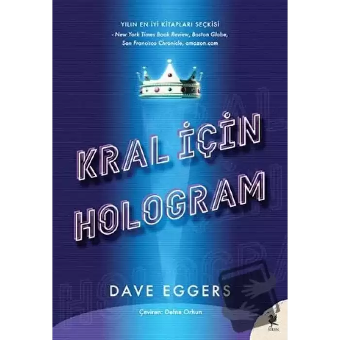 Kral İçin Hologram