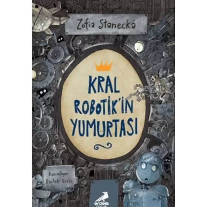 Kral Robotikin Yumurtası