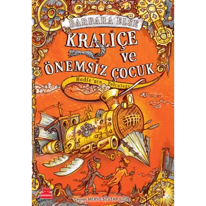 Kraliçe ve Önemsiz Çocuk - Hodienin Yolculuğu