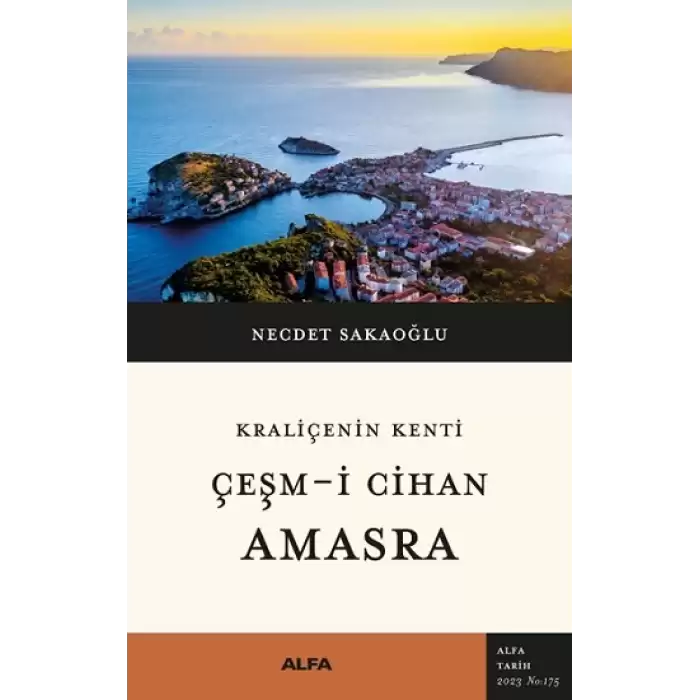 Kraliçenin Kenti Çeşm-i Cihan Amasra