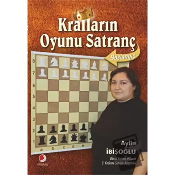 Kralların Oyunu Satranç