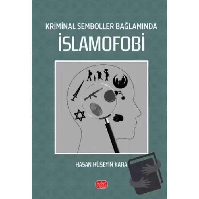 Kriminal Semboller Bağlamında İslamofobi