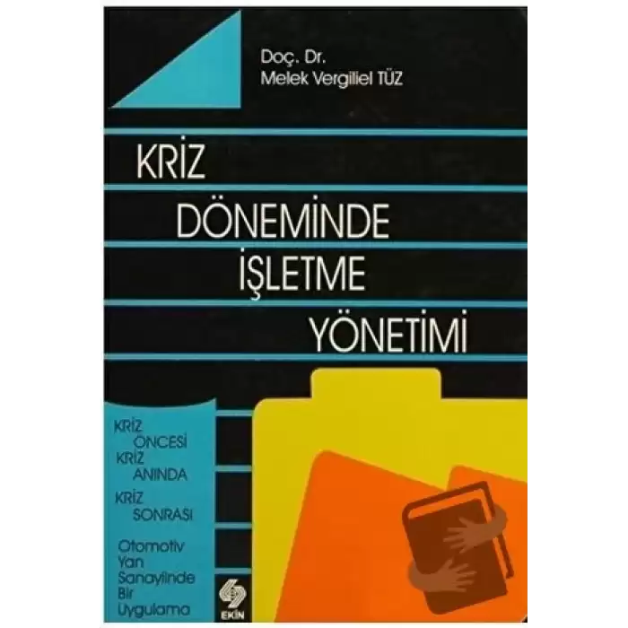 Kriz Döneminde İşletme Yönetimi