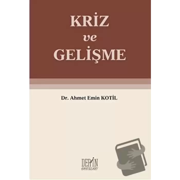 Kriz ve Gelişme