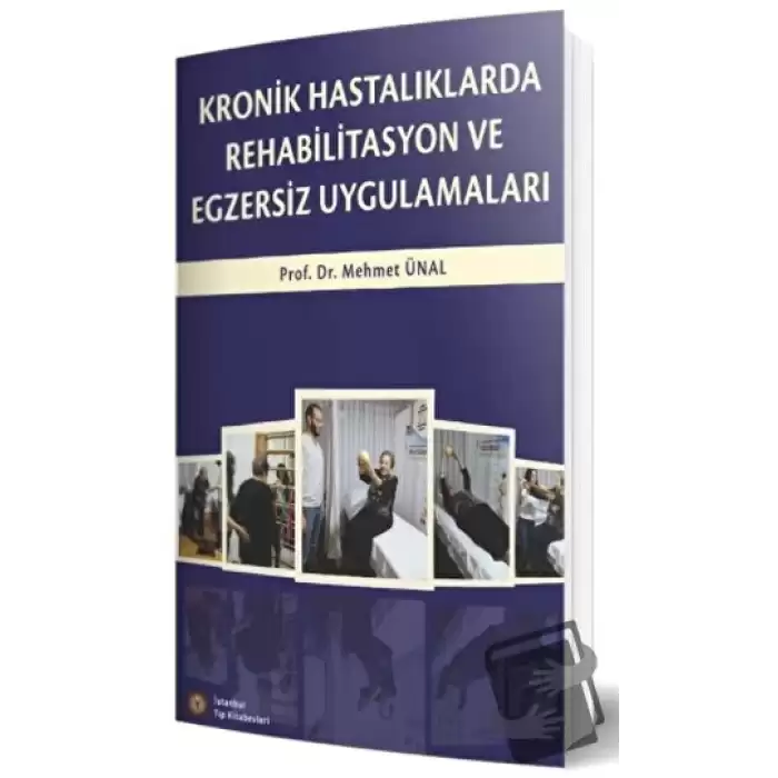 Kronik Hastalıklarda Rehabilitasyon ve Egzersiz Uygulamaları