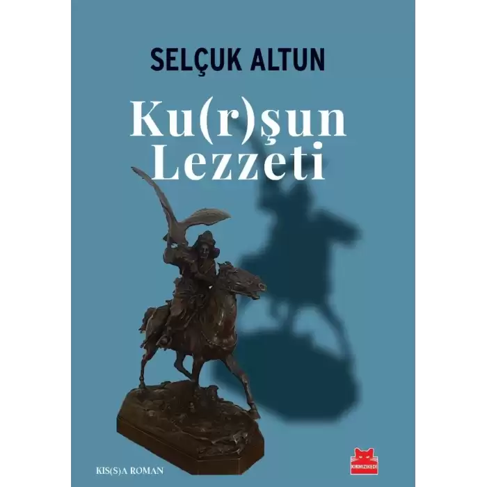 Ku(r)şun Lezzeti