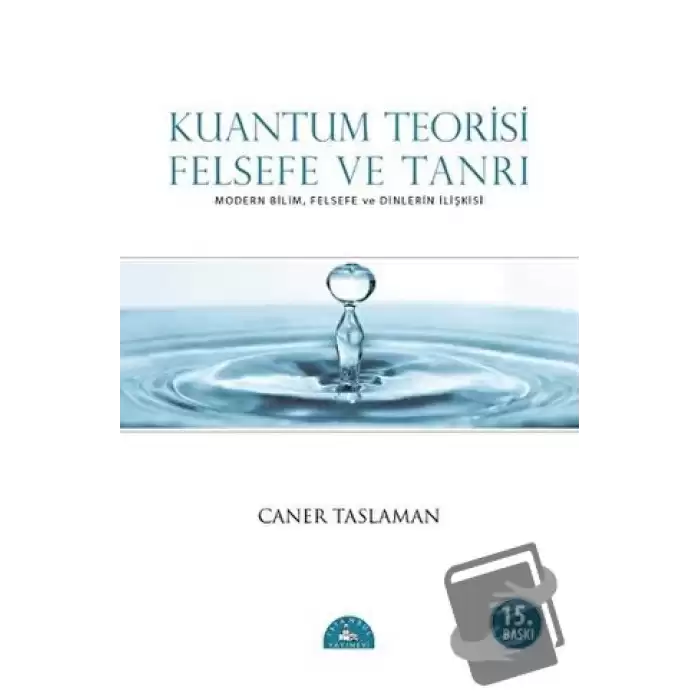 Kuantum Teorisi Felsefe ve Tanrı