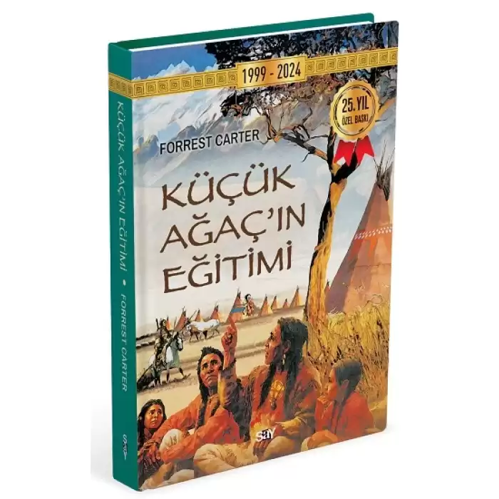 Küçük Ağacın Eğitimi (Ciltli)