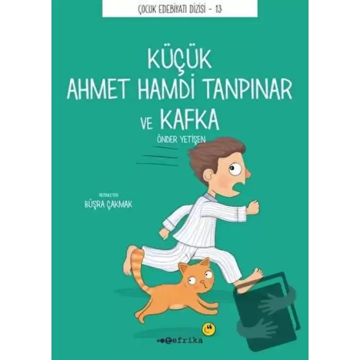 Küçük Ahmet Hamdi Tanpınar ve Kafka