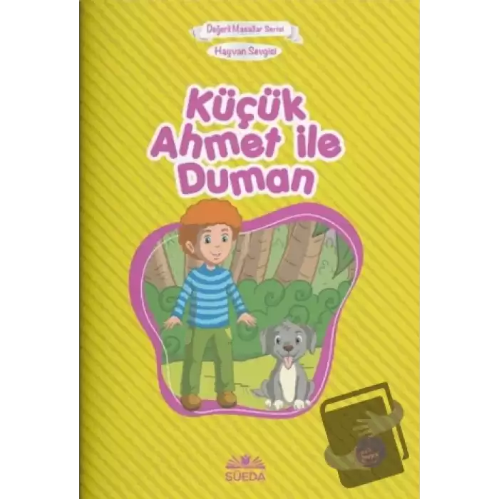 Küçük Ahmet ile Dumani - Hayvan Sevgisi (Çanta Boy)