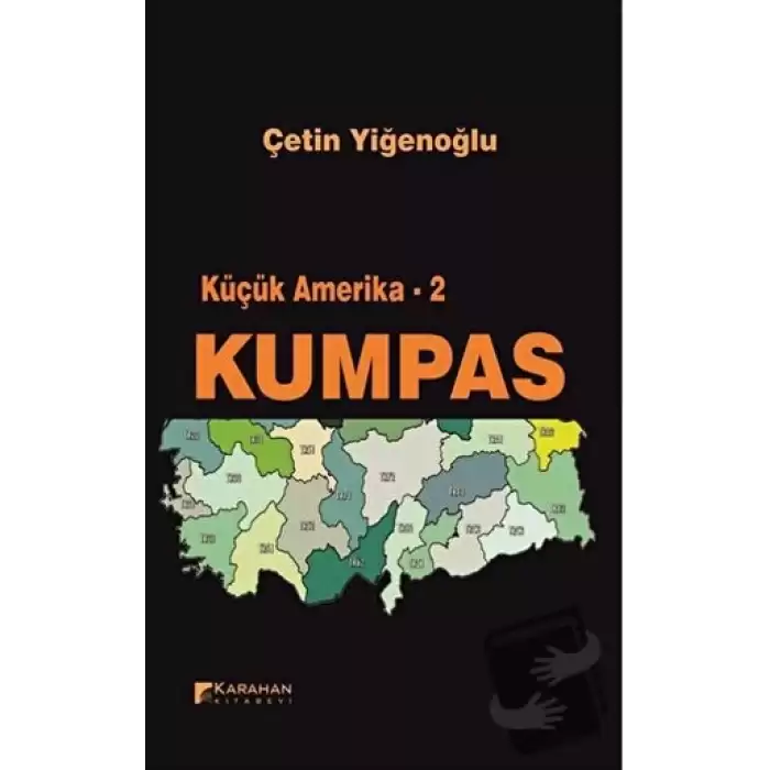 Küçük Amerika 2 - Kumpas