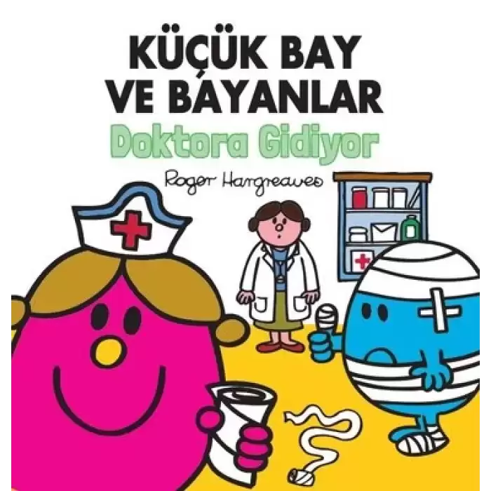 Küçük Bay ve Bayanlar Doktora Gidiyor