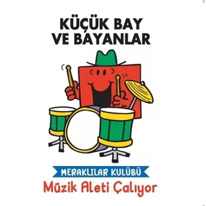 Küçük Bay Ve Bayanlar - Meraklılar Kulübü Müzik Aleti Çalıyor