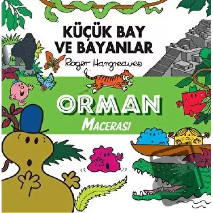 Küçük Bay ve Bayanlar - Orman Macerası